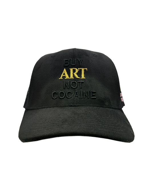 BUY ART NOT COCAINE Black Suede Trucker Hat